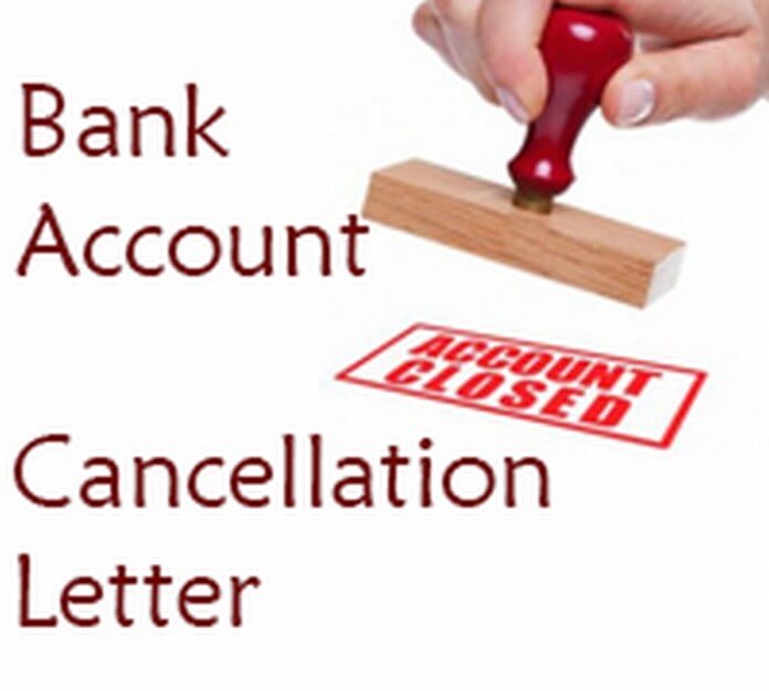 Bank Account Cancellation Letter