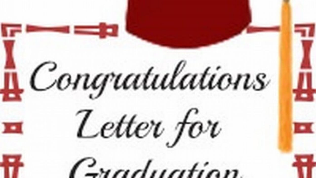 Congratulatory Letter For Graduation from www.lettersfree.com