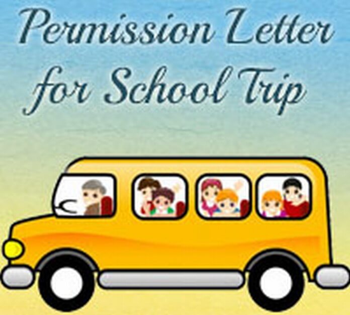 Permission Letter for School Trip