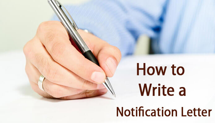 Writing a Formal Notification Letter tips