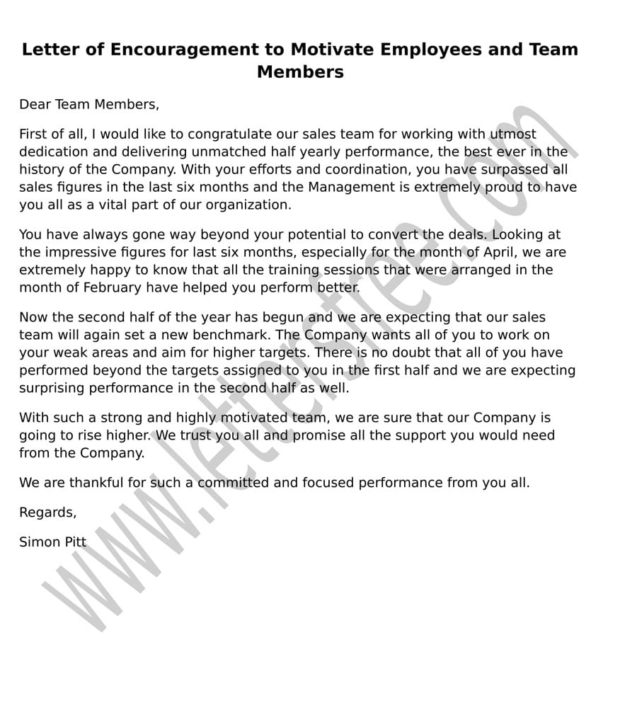 Sample Letter of Encouragement to Motivate Employees and Team Members Sample Letter of Encouragement to Motivate Employees and Team Members
