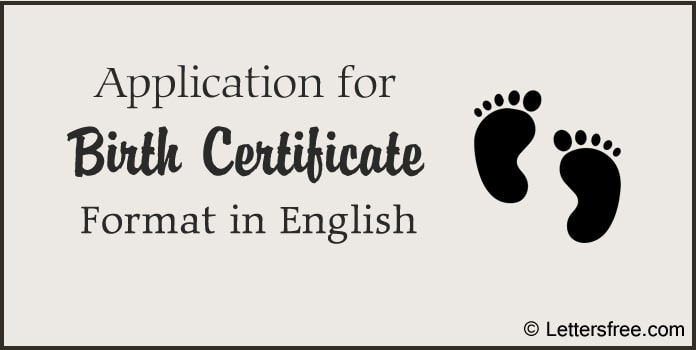 Application for Birth Certificate, Birth Certificate Format