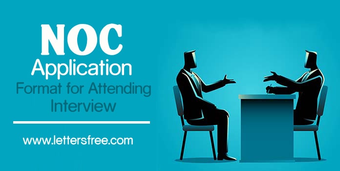 NOC Application Format for Attending Interview Template