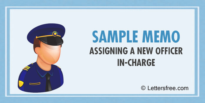 Memo Assigning a New Officer In-Charge