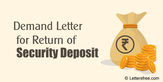 security deposit return demand letter Sample