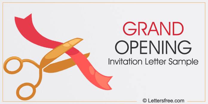 Grand Opening Invitation Letter Sample Format