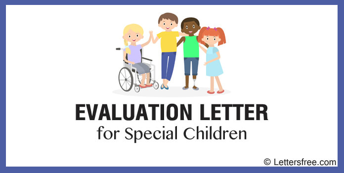 Request for special Children evaluation Sample letter