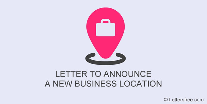 Announce a new business location letter