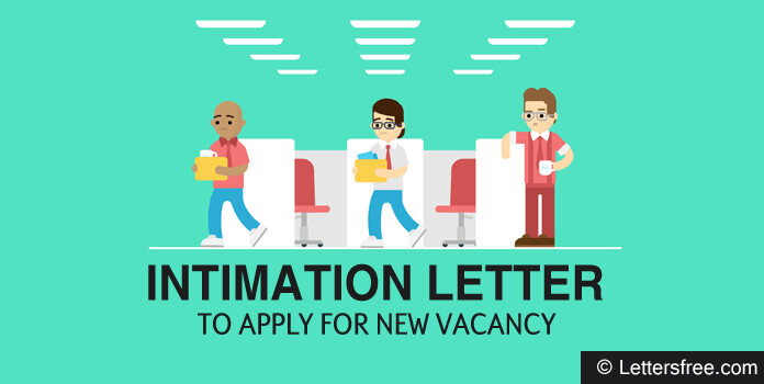 Intimation Letter to Apply for New Vacancy