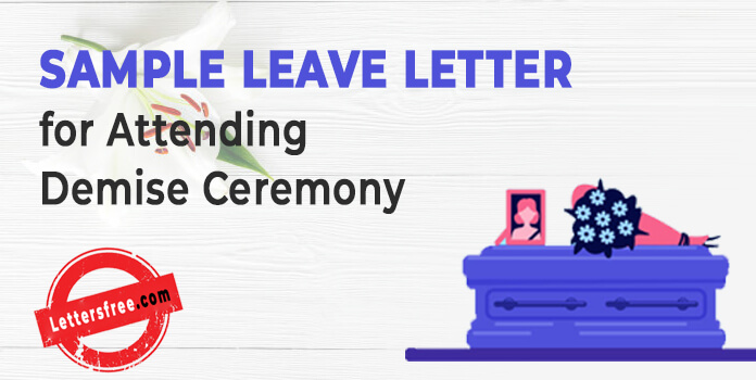 Sample Leave Letter for Attending Demise Ceremony