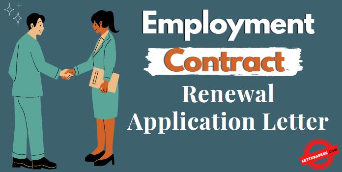 Employment Contract Renewal Application Letter
