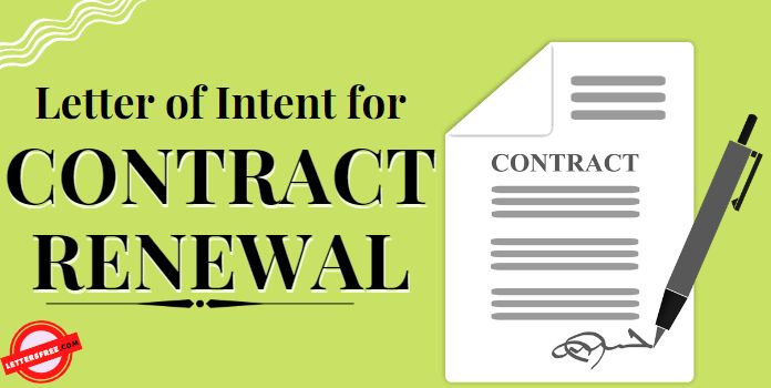 Letter of Intent for Contract Renewal Template