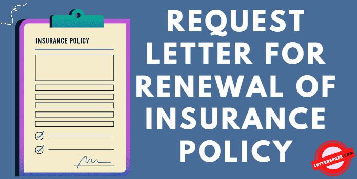 Letter to Renew Insurance Policy