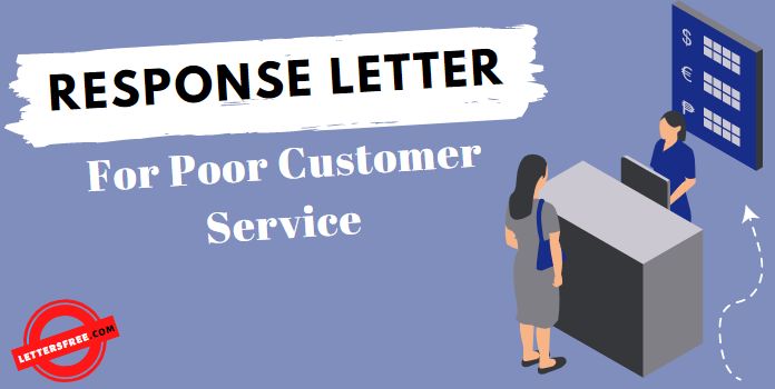 Response Letter for Poor Customer Service Example