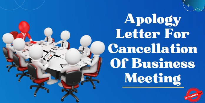 Apologize Letter to Cancel the Business Meeting