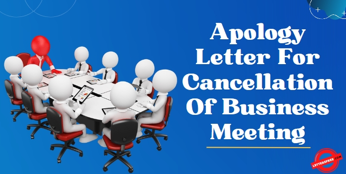 Apologize Letter to Cancel the Business Meeting