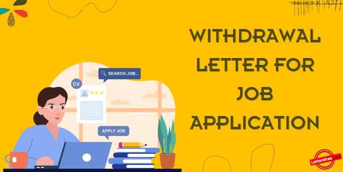 Withdrawal Letter for Job Application