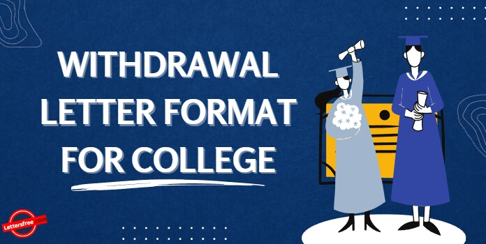 Withdrawal letter Format for College