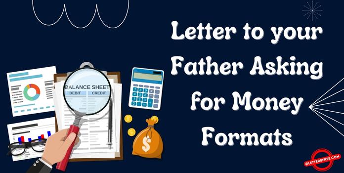 Letter to your Father Asking for Money
