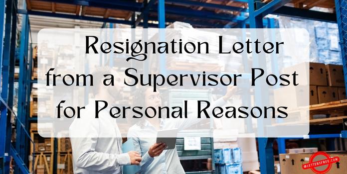 Supervisor Resignation Letter for Personal Reasons