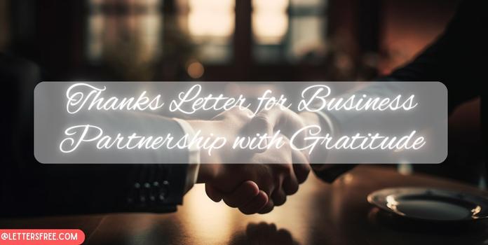 Thanks Letter for Business Partnership with Gratitude