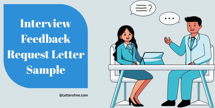 Interview Feedback Request Letter Sample